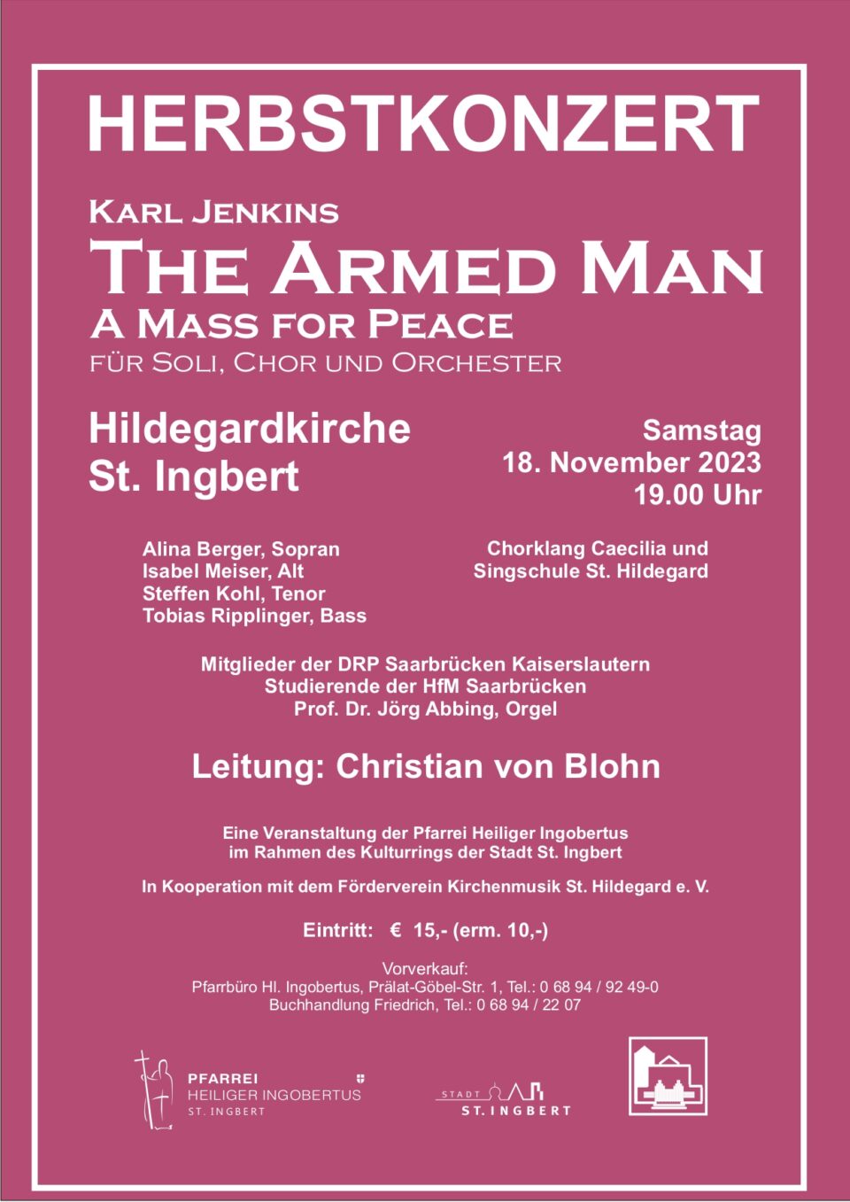 Herbstkonzert Karl Jenkins The Armed Man Stadt St. Ingbert